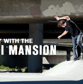One Day With: Louie, Cairo "Zack At The enjoi Mansion"