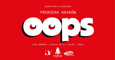 OOPS - krakowska premiera