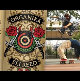 Organika - Eli Reed &quot;Love All&quot; Part