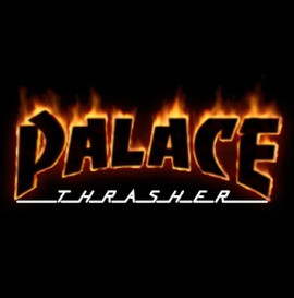 PALACE THRASHER