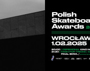  Polish Skateboard Awards 2024 / Ceremonia - Wrocław 1.02 