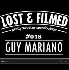 Pretty Sweet Lost &amp;amp; Filmed Clip of the Day with Guy Mariano