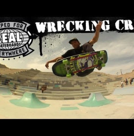 REAL Skateboards: Wrecking Crew