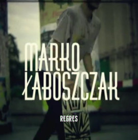 REGRES: Marko Łaboszczak