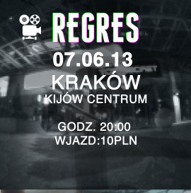 "Regres" - pokaz w Krakowie. 