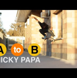 RIDE CHANNEL – A TO B – MICKY PAPA SKATES WEST LOS ANGELES