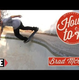 RIDE CHANNEL - HOW TO: BACKSIDE LIPSLIDES WITH BRAD MCLAIN