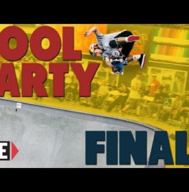 RIDE CHANNEL - VANS POOL PARTY 2013 - FINALS