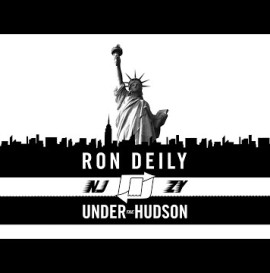 RON DEILY: UNDER THE HUDSON