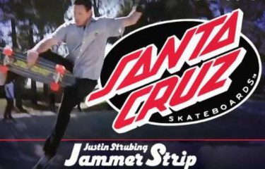 Santa Cruz: Justin Strubing And The Jammer Strip