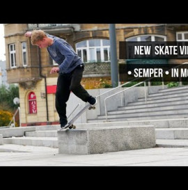 • Semper • In Motion - skate video