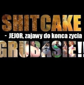 SHIT CAKE GRUBASIE - Andrzej JEJOR Podsiadlo part teaser