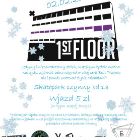 Skate For Michał na 1st Floor.