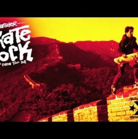 Skate Rock China: Just Fucking Around