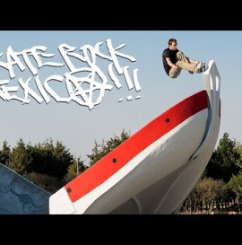 Skate Rock: Mexico Part 1