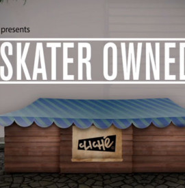 Skater Owned: Cliché