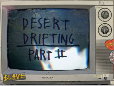 Slave Desert Drifting Tour