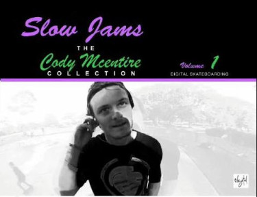 Slow Jams - Cody Mac video