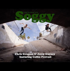 Soggy - Chris Gregson &amp; Jerry Gurney ft. Collin Provost