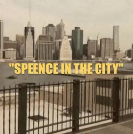 SPEENCE IN THE CITY