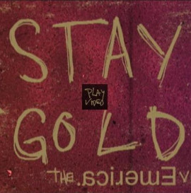 Stay Gold - Stay Gold Teaser 3