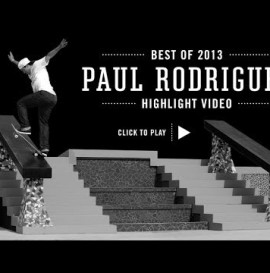 Street League's Best of 2013: Paul Rodriguez