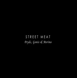 Street Meat - Episode 1