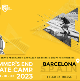 SUMMER’S END SKATE CAMP / BARCELONA