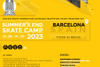 SUMMER’S END SKATE CAMP / BARCELONA
