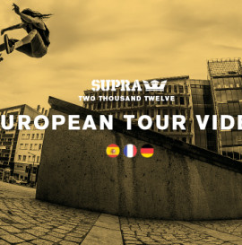 SUPRA 2012 European Tour Video