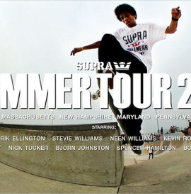 SUPRA 2012 SUMMER TOUR VIDEO