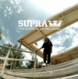 SUPRA Presents Neen Williams