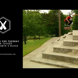 SUPRA Two For Tuesday: Nick Tucker Atlanta 5 Block