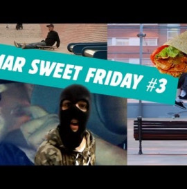 SWEET SKATEBOARDS - OMAR SWEET FRIDAY #3