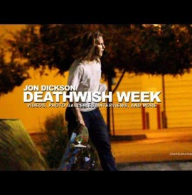 THE DEATHWISH VIDEO WEEK: JON DICKSON DAY 3 