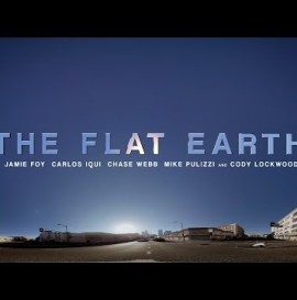 THE FLAT EARTH - Official Trailer