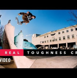 The Real Toughness Crew Full Video