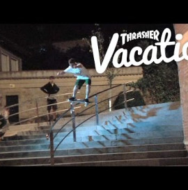 Thrasher Vacation: Spain