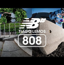 Tiago Lemos 808 Video Part