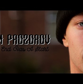 Tim Prozorov's "An End Has A Start" Part