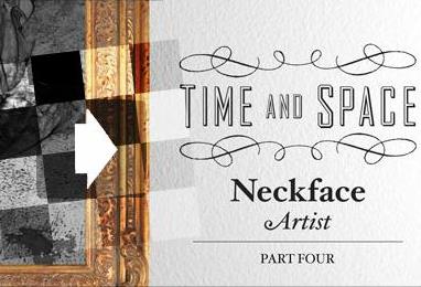 Time & Space: Neckface Episode 4