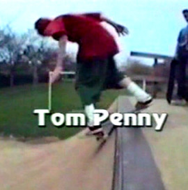 Tom Penny “720″ Video Part