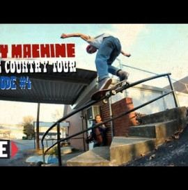 TOY MACHINE GOES COUNTRY TOUR - EPISODE 4