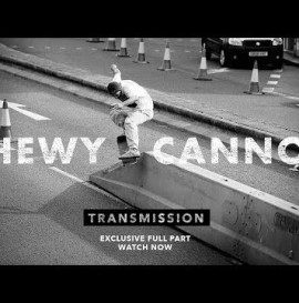 Transmission: Chewy Cannon