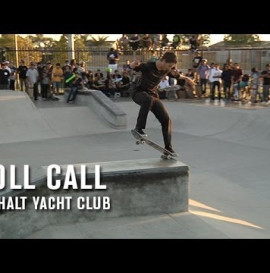 TRANSWORLD - ROLL CALL: ASPHALT YACHT CLUB