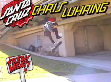 Trash Fresh Meat: Chris Luhring