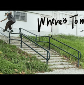 VANS EU "Where is Tom?” Full Length Video