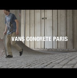 VANS FRANCE - VANS CONCRETE PARIS