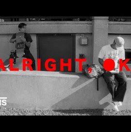 Vans Skateboarding Presents: Alright, Ok | Skate | VANS