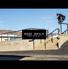 Video Check Out: Gage Boyle | TransWorld SKATEboarding